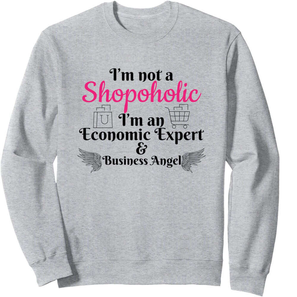 Long Sleeve Shirts for Men sweatshirt not a Shopaholic Economic Expert Funny Gift Sweatshirt T shirt Tee Streetwear Casual tops clothes