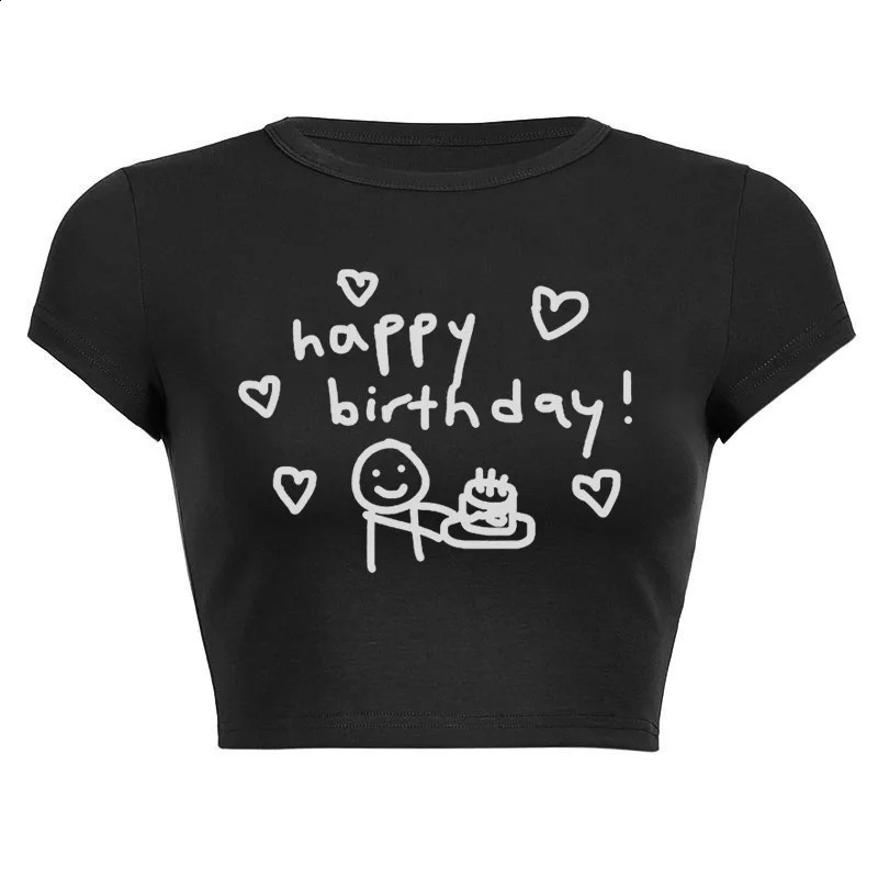 Y2K Womens Top T-shirt Letter ing Me Happy Birthday Letter Printed Pattern Top Sexy High Street Personality 240820