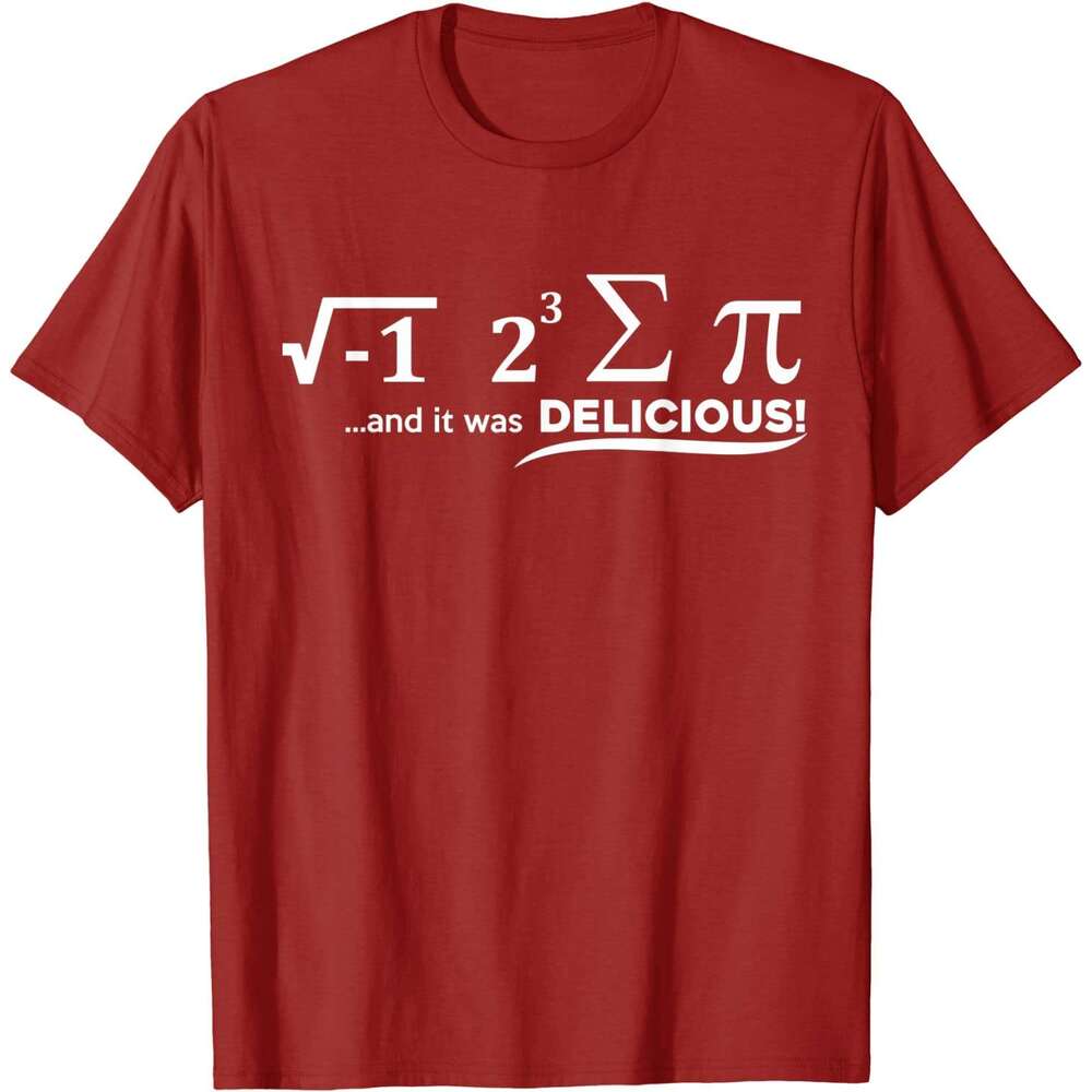 Ate I Some Pie And It Was Delicious Funny Math T-Shirt Cotton Top T-shirts for Men Normal Tops Shirts Prevalent Slim Fit t s