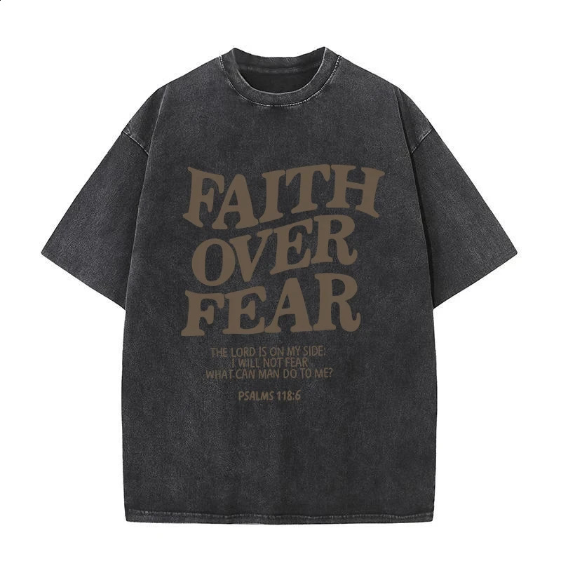 FAITH OVER FEAR Letter slogan Tshirt mens fashion front quotation Christian Jesus gift cotton top 240821