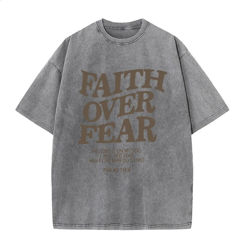 FAITH OVER FEAR Letter slogan Tshirt mens fashion front quotation Christian Jesus gift cotton top 240821