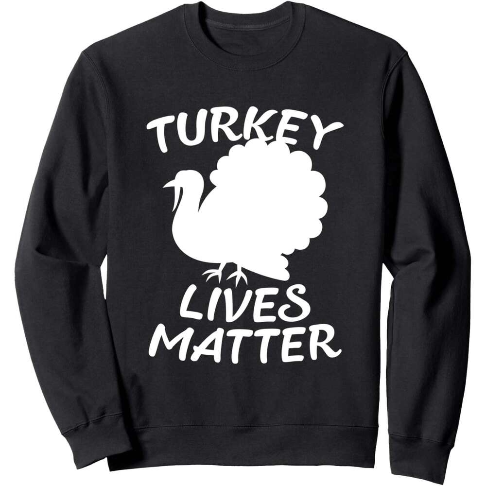 Long Sleeve Shirts for Men sweatshirt Turkey Lives Matter Funny Thanksgiving Day Sweatshirt T shirt Tee Streetwear Casual tops clothes