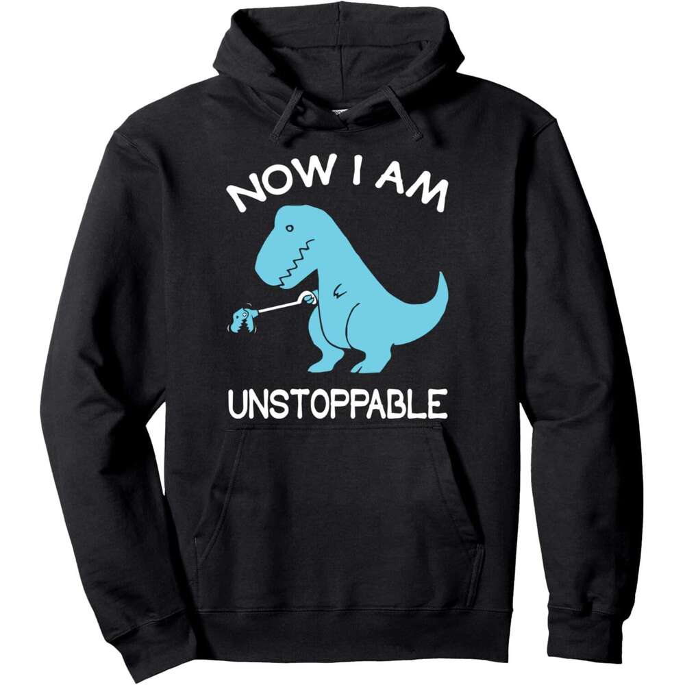 2024 Hoodie for Mens Womens Now Unstoppable - Funny T-Rex Dinosaur Pullover Hoodie Hoodies sweatshirt pullover jacket Long sleeve