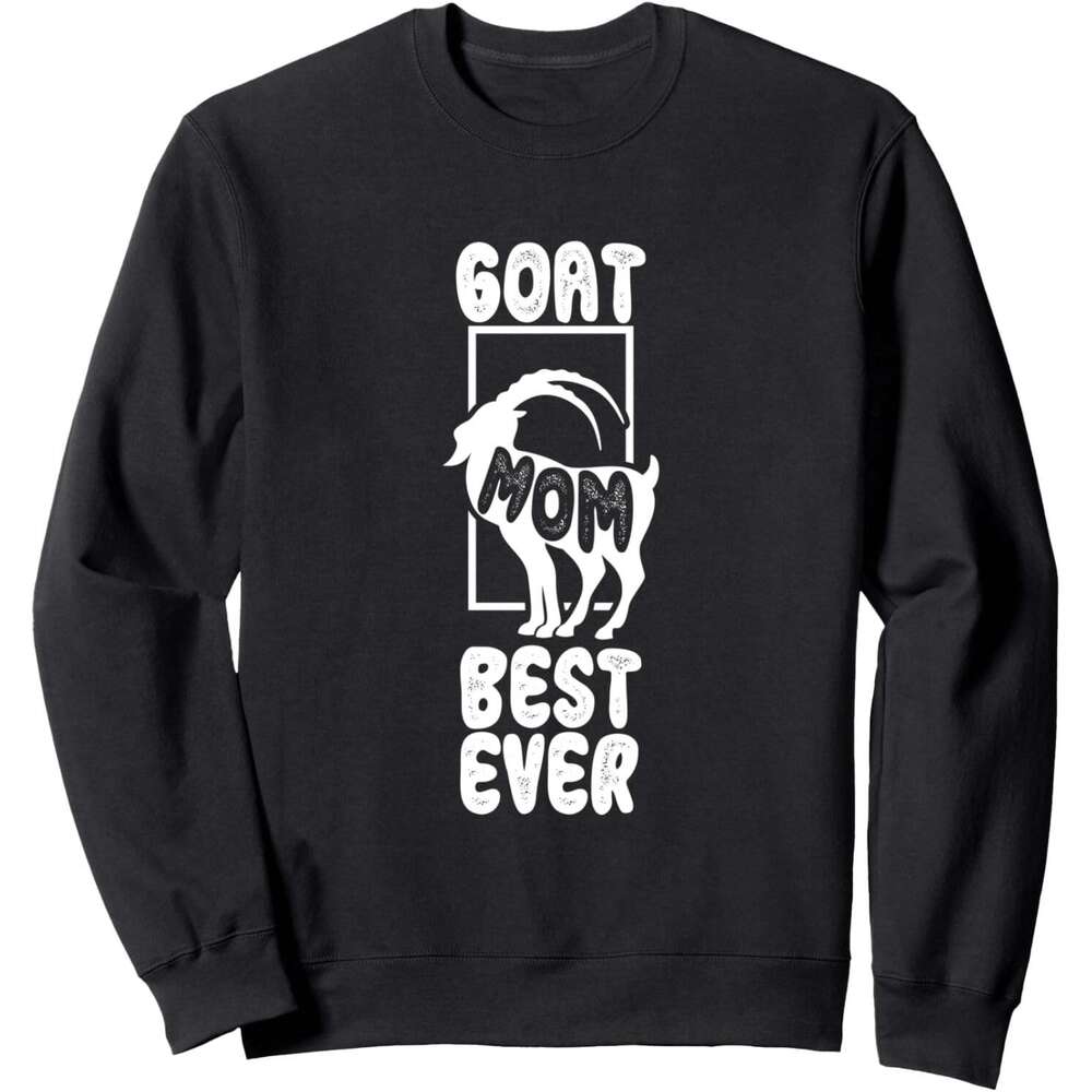 Long Sleeve Shirts for Men sweatshirt Goat Mom Best Ever Animal Lover Mother Day Gift Sweatshirt T shirt Tee Streetwear Casual tops clothes