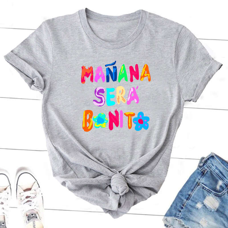 Sera Manana Bonito Bichota Karol G Shirt Women Cotton Short Sleeve Print Woman Graphic T Shirts O Neck Tee Trendy Clothing raphic s ee rendy