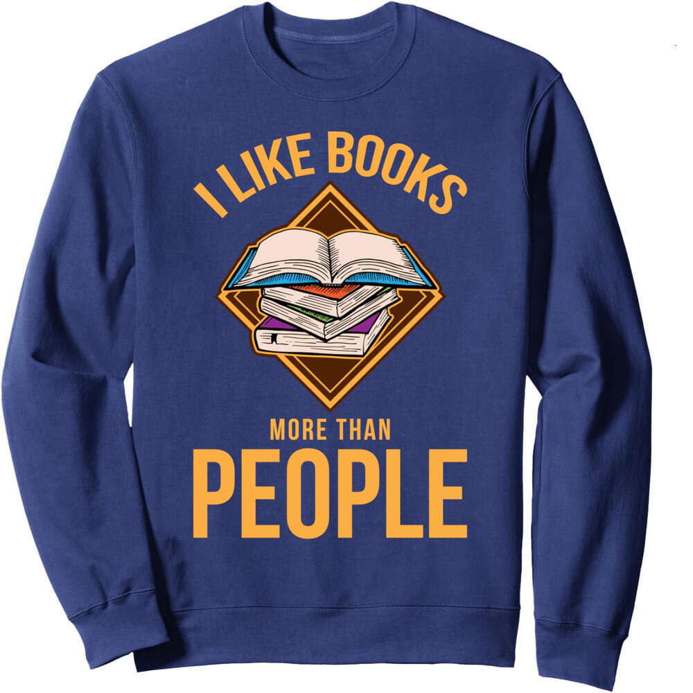 Long Sleeve Shirts for Men sweatshirt I Like Books More Than People Book Lover Gift Idea Sweatshirt T shirt Tee Streetwear Casual tops clothes