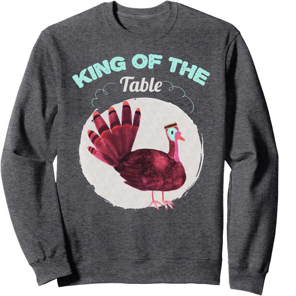Long Sleeve Shirts for Men sweatshirt King Of The Table Turkey Funny Thangiving Sweatshirt T shirt Tee Streetwear Casual tops clothes