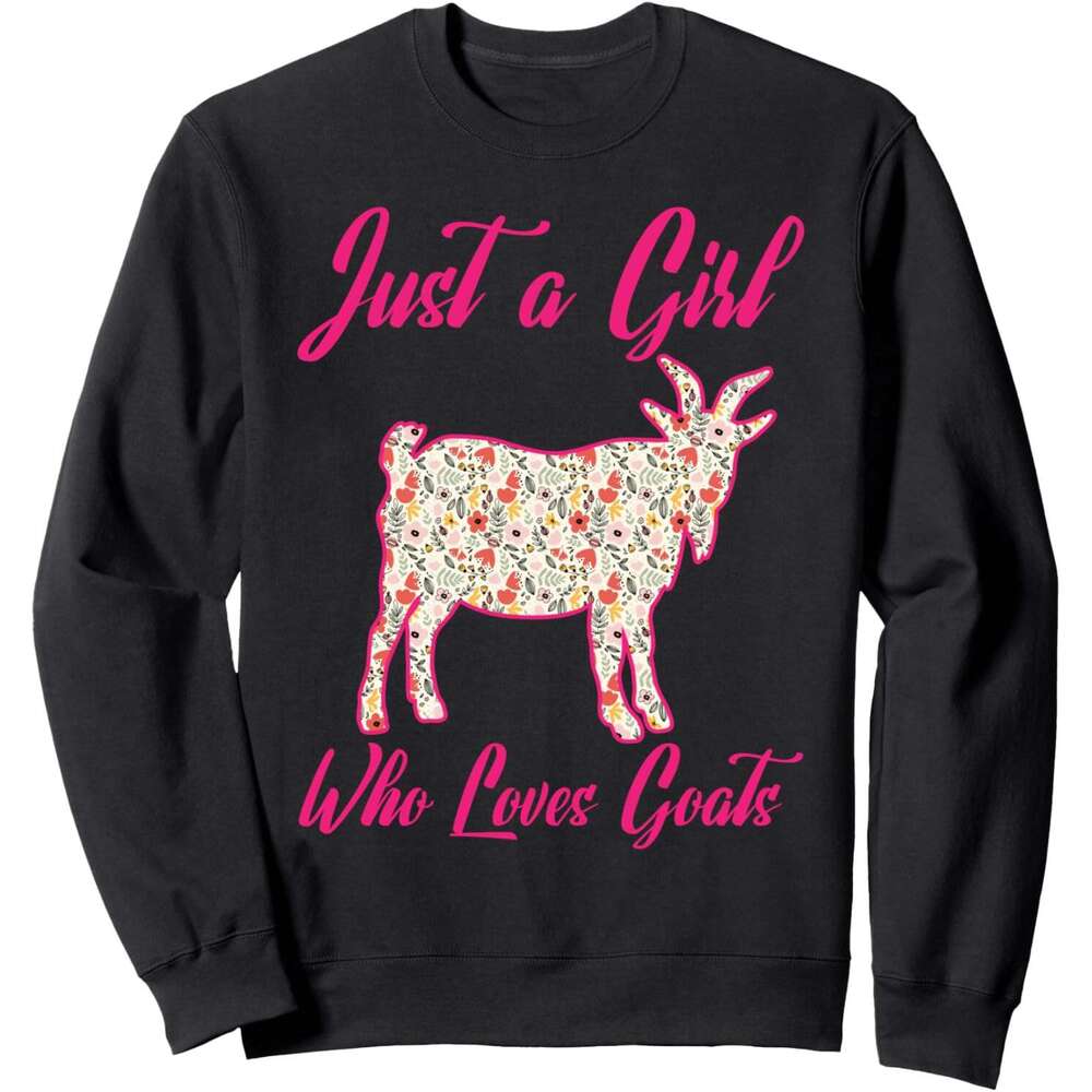 Long Sleeve Shirts for Men sweatshirt Just A Girl Who Loves Goats Floral Goat Funny Gift Sweatshirt T shirt Tee Streetwear Casual tops