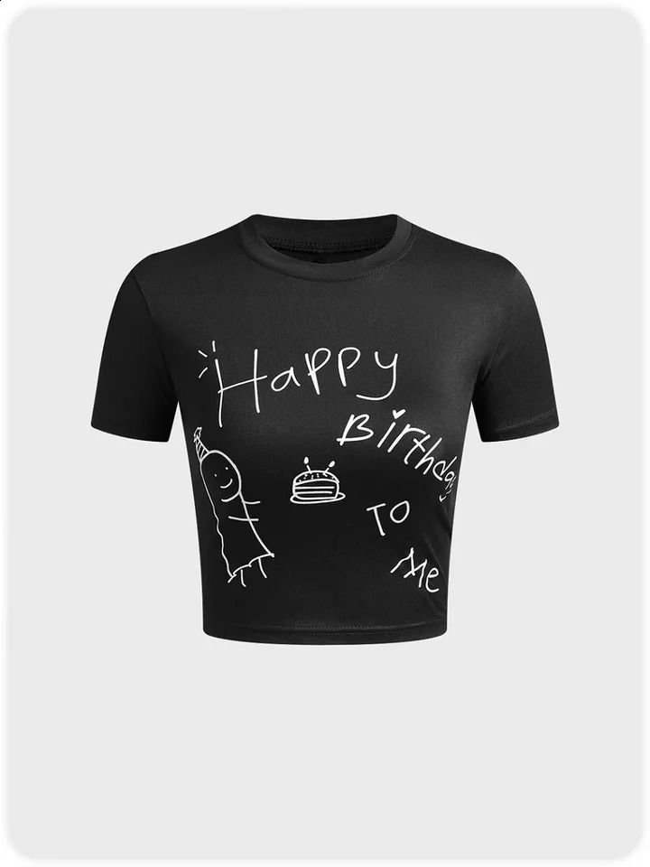 Y2K Womens Top T-shirt Letter ing Me Happy Birthday Letter Printed Pattern Top Sexy High Street Personality 240820