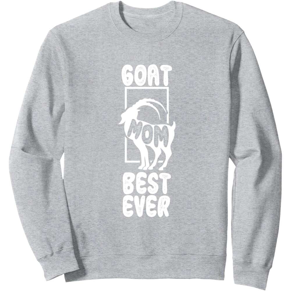 Long Sleeve Shirts for Men sweatshirt Goat Mom Best Ever Animal Lover Mother Day Gift Sweatshirt T shirt Tee Streetwear Casual tops clothes