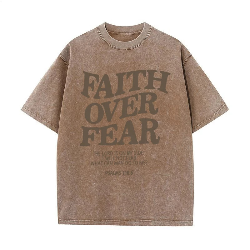FAITH OVER FEAR Letter slogan Tshirt mens fashion front quotation Christian Jesus gift cotton top 240821