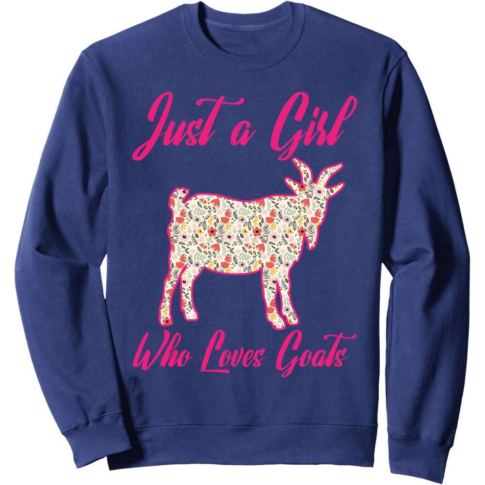 Long Sleeve Shirts for Men sweatshirt Just A Girl Who Loves Goats Floral Goat Funny Gift Sweatshirt T shirt Tee Streetwear Casual tops