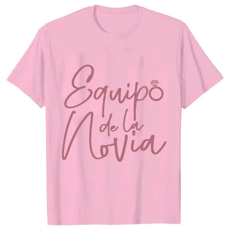 Girl Spanish Bachelorette T Shirts Team Bride Squad T-shirt Bridal Shower Tshirt Friends Wedding Tee Hen Party Gift Tops eam -shirt shirt ee ops