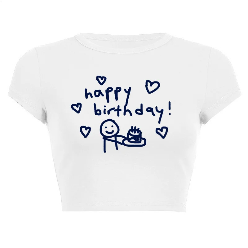 Y2K Womens Top T-shirt Letter ing Me Happy Birthday Letter Printed Pattern Top Sexy High Street Personality 240820