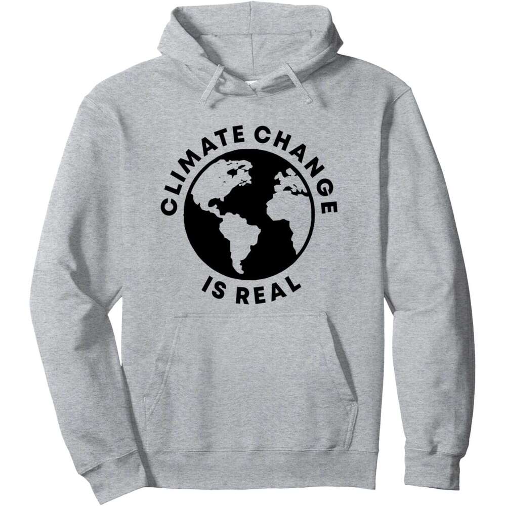 Hoodie for Mens Womens Climate Change Is Real Earth Day Pro Science Nature Activist Pullover Hoodie Graphic Hoodies Sweatshirt Pullover Long Sleeve