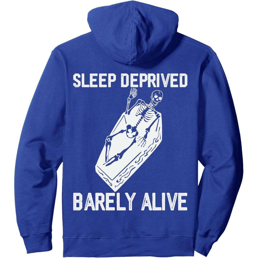 Hoodie for Mens Womens Funny Skeleton Sleep Deprived Barely Alive Halloween Skull Pullover Hoodie Hoodies Sweatshirt pullover jacket Long sleeve 2025