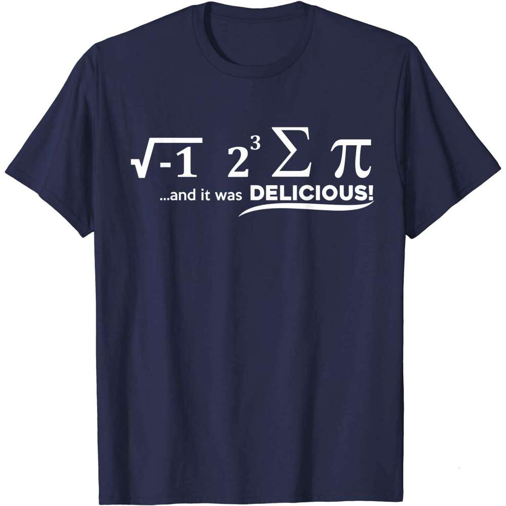 Ate I Some Pie And It Was Delicious Funny Math T-Shirt Cotton Top T-shirts for Men Normal Tops Shirts Prevalent Slim Fit t s