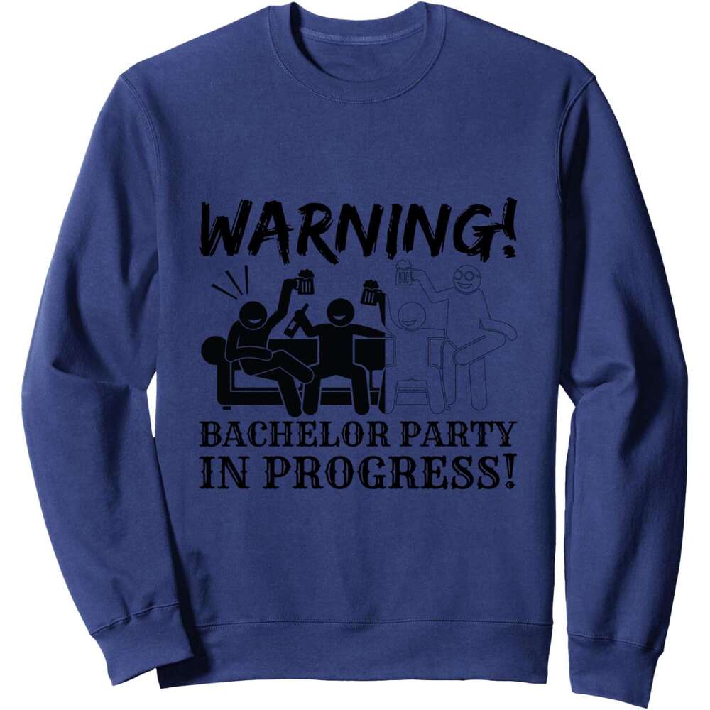 Long Sleeve Shirts for Men sweatshirt Warning Bachelor Party In Progress - Black & White Sweatshirt T shirt Tee Streetwear Casual tops clothes