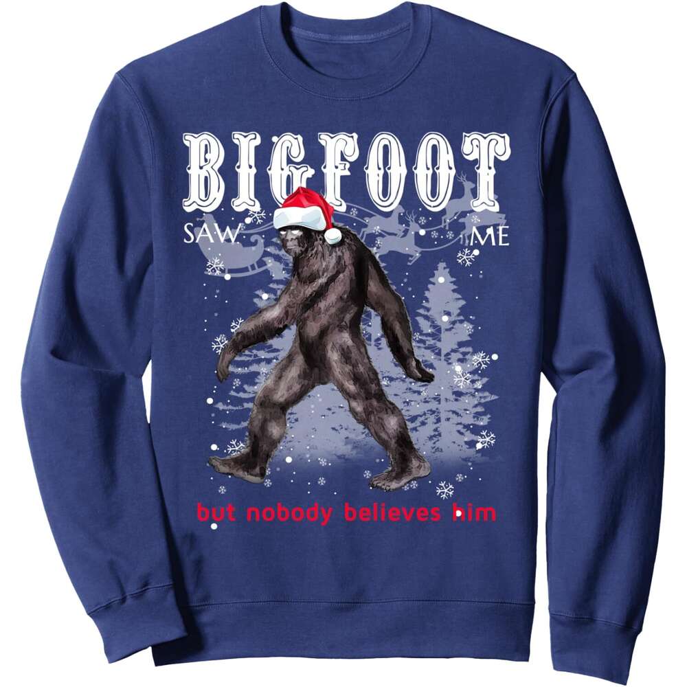 Long Sleeve Shirts for Men sweatshirt Bigfoot Saw Me But Nobody Believes Him Christmas Gift Sweatshirt T shirt Tee Streetwear Casual tops clothes