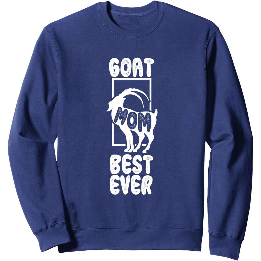 Long Sleeve Shirts for Men sweatshirt Goat Mom Best Ever Animal Lover Mother Day Gift Sweatshirt T shirt Tee Streetwear Casual tops clothes