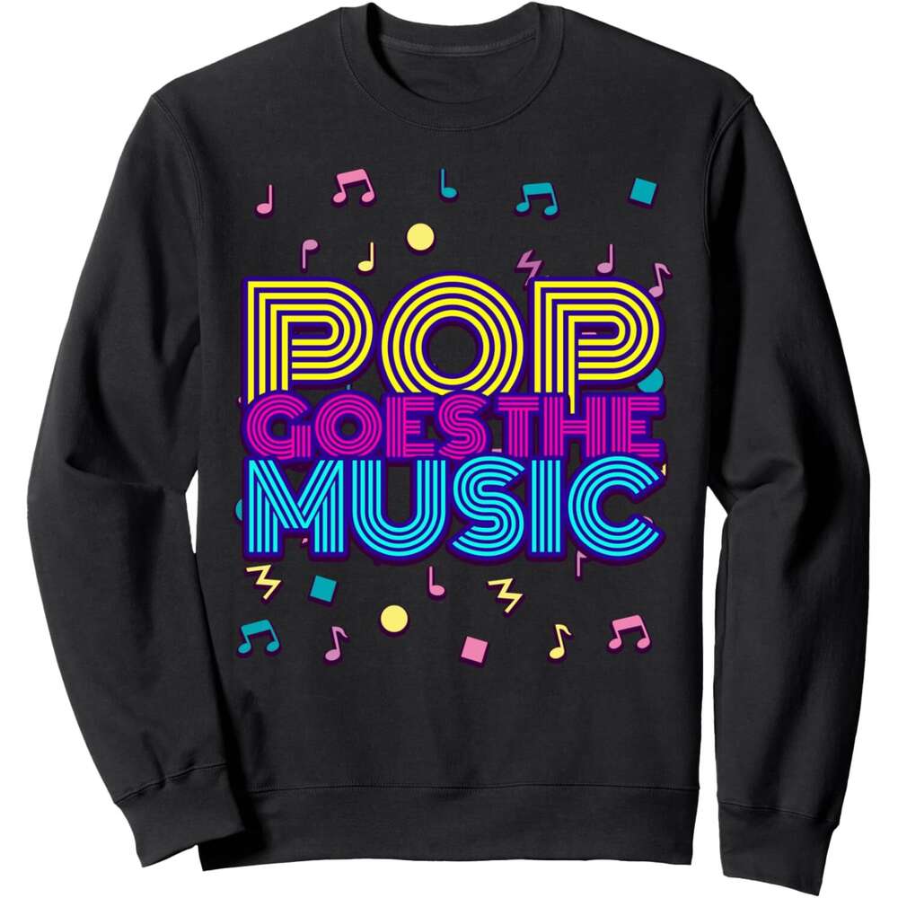 Long Sleeve Shirts for Men sweatshirt Pop Goes The Music Retro Disco Vintage Cool DJ Gift Sweatshirt T shirt Tee Streetwear Casual tops clothes