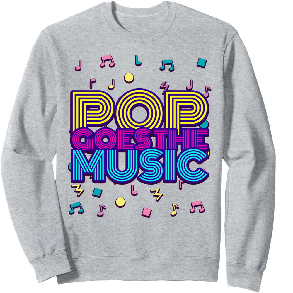 Long Sleeve Shirts for Men sweatshirt Pop Goes The Music Retro Disco Vintage Cool DJ Gift Sweatshirt T shirt Tee Streetwear Casual tops clothes
