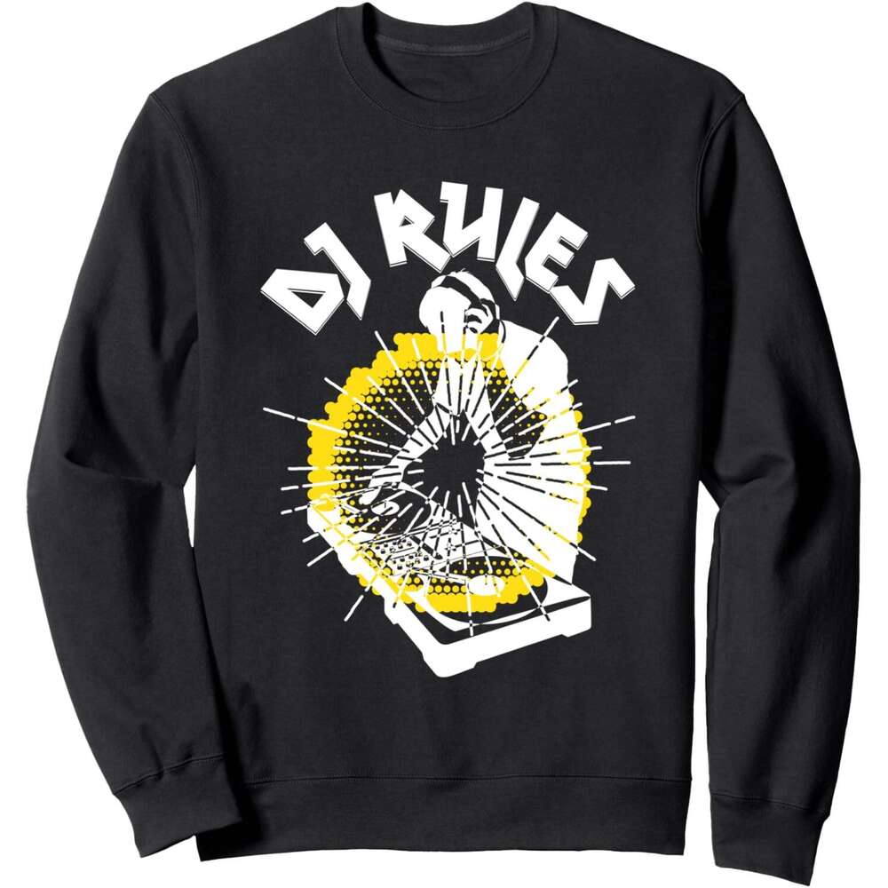 Long Sleeve Shirts for Men sweatshirt Rules DJ Playing Music In An Event Fun Gift Sweatshirt T shirt Tee Streetwear Casual tops clothes