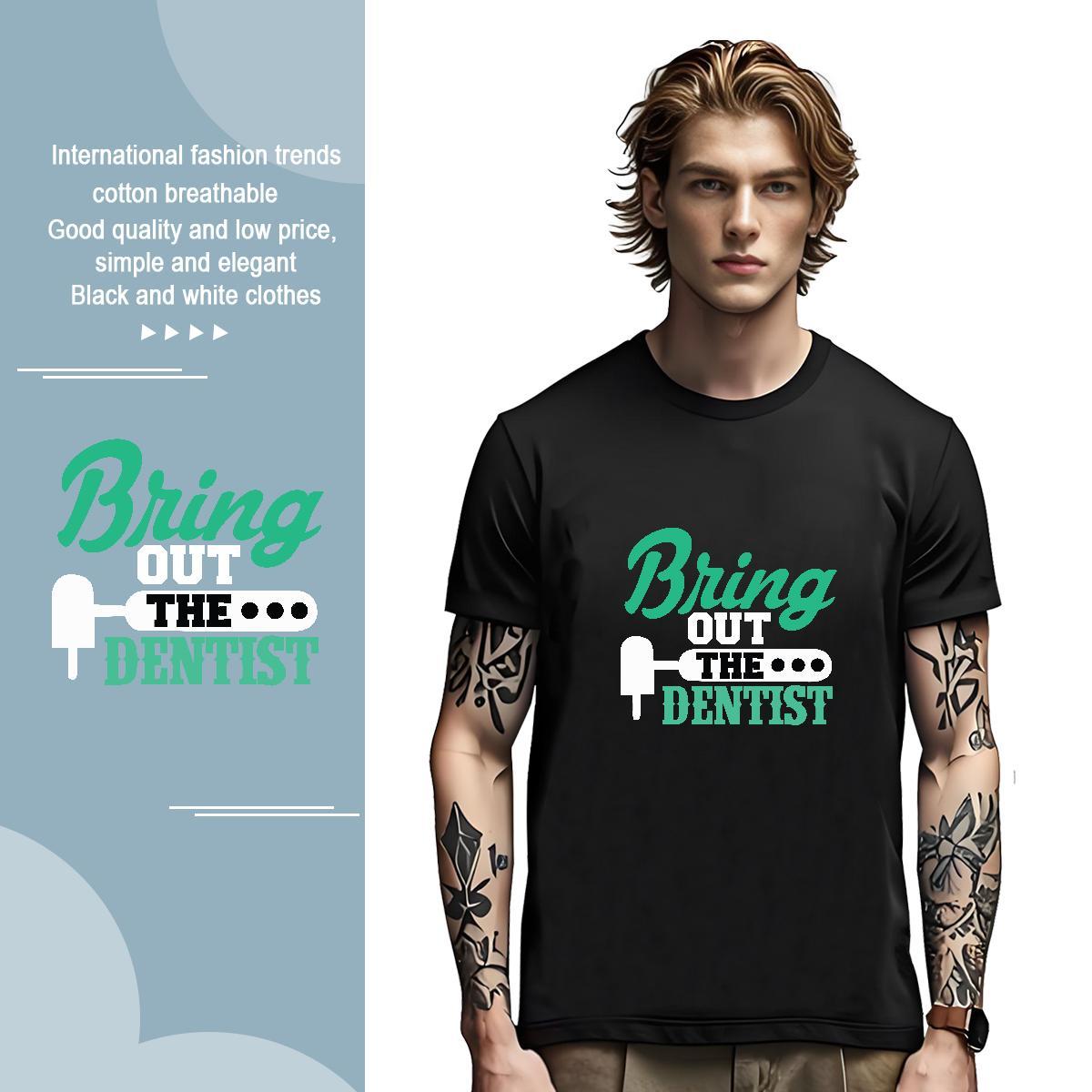 Cool Denstist T Shirt For Man Casual Daily Wear Men Tops Tees 230g Pure Cotton Designer Fashion Breathable Short Sleeve DIY Printed Clothes