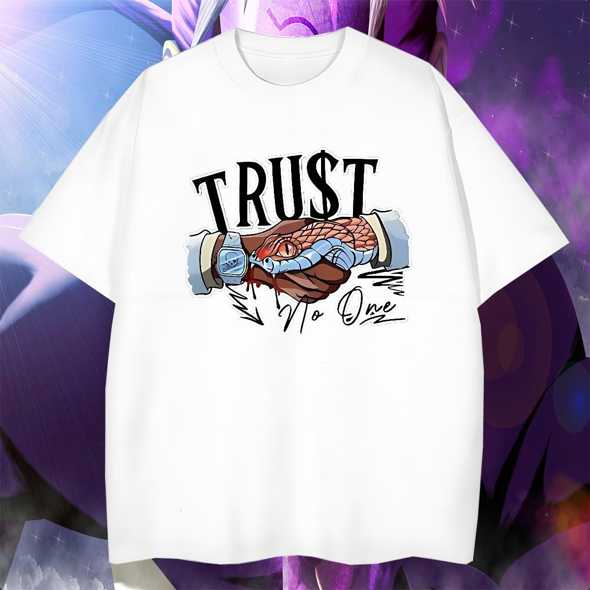Popular trust Man T Shirts Sports Casual Tshirt for Man Woman 230g Cotton 2024 DIY Breathable Short Sleeve Anime Tee Shirt