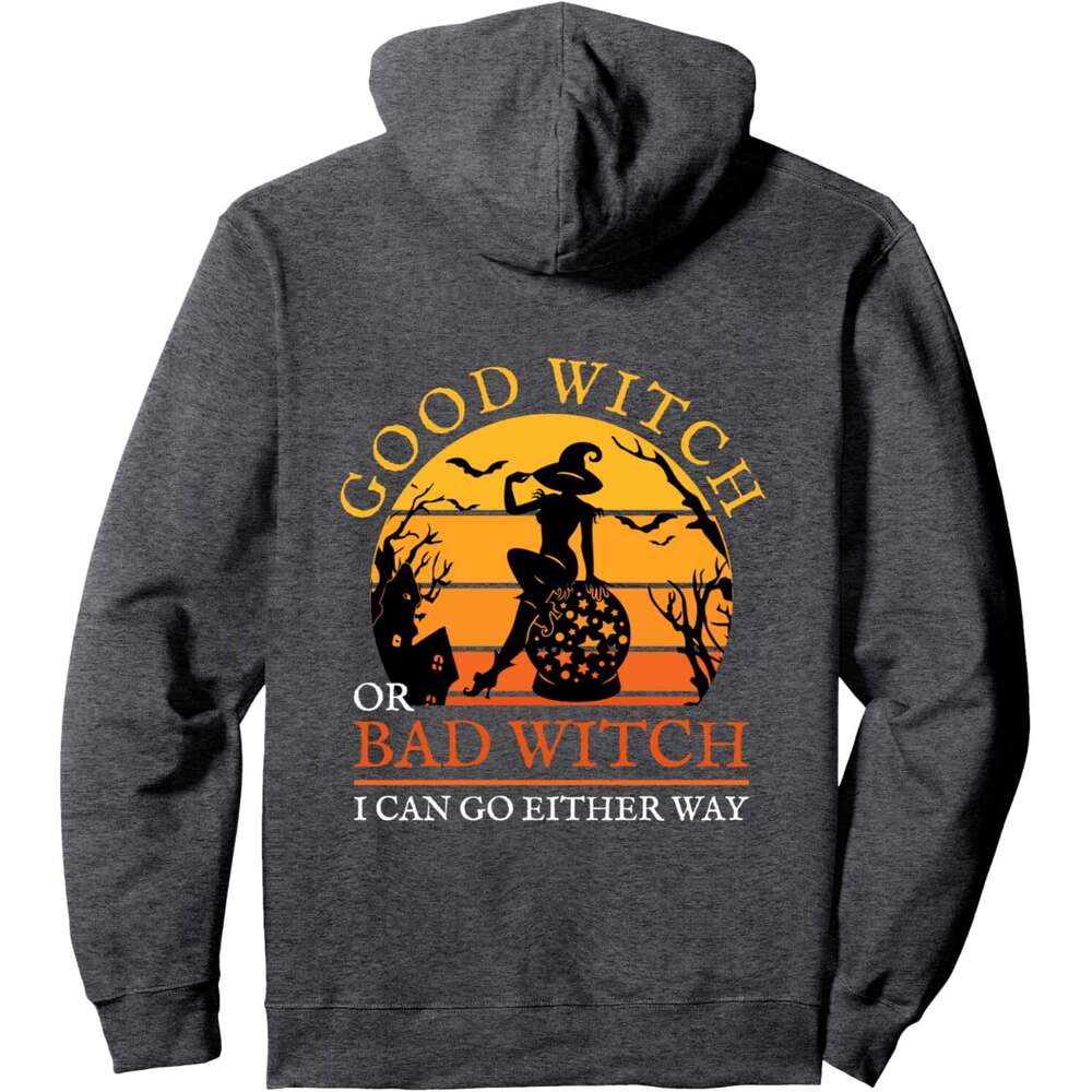 Hoodie for Mens Womens Good Witch Or Bad Witch I Can Go Either Way Adult Halloween Pullover Hoodie Graphic Hoodies sweatshirt Pullover Long Sleeve 202