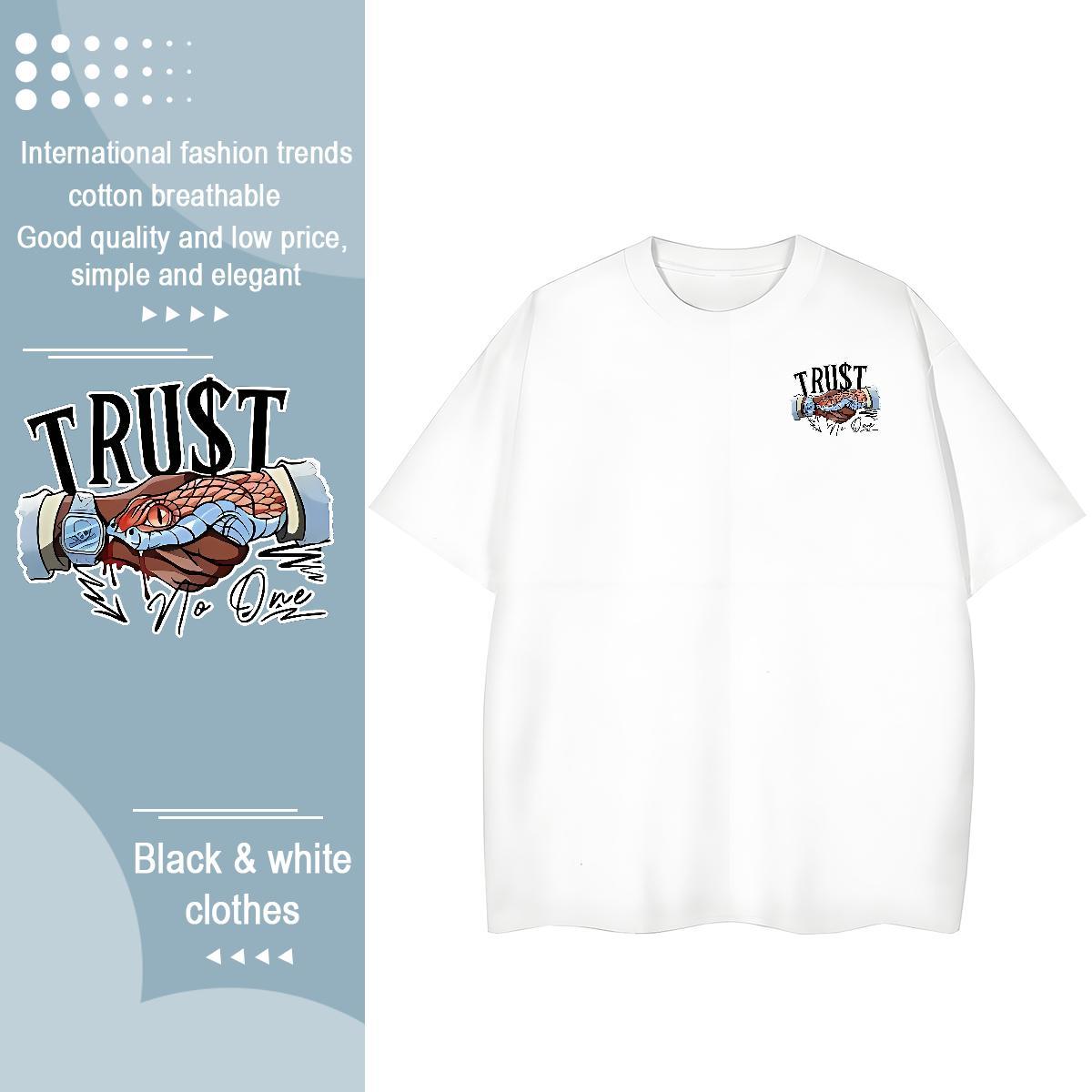 Fashion Design Street Casual Men Tees trust Crew Neck 100% Cotton 230g Man T Shirts Loose Fit Custom Anime Top Tees