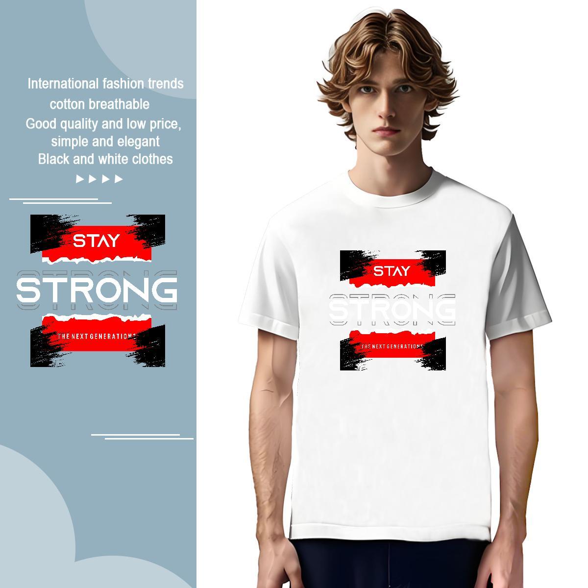 TOP Quality stay strong T-Shirts for Men Sports Casual Couples T Shirts 230g Pure Cotton 2024 O-Neck Short Sleeve DIY Clothings