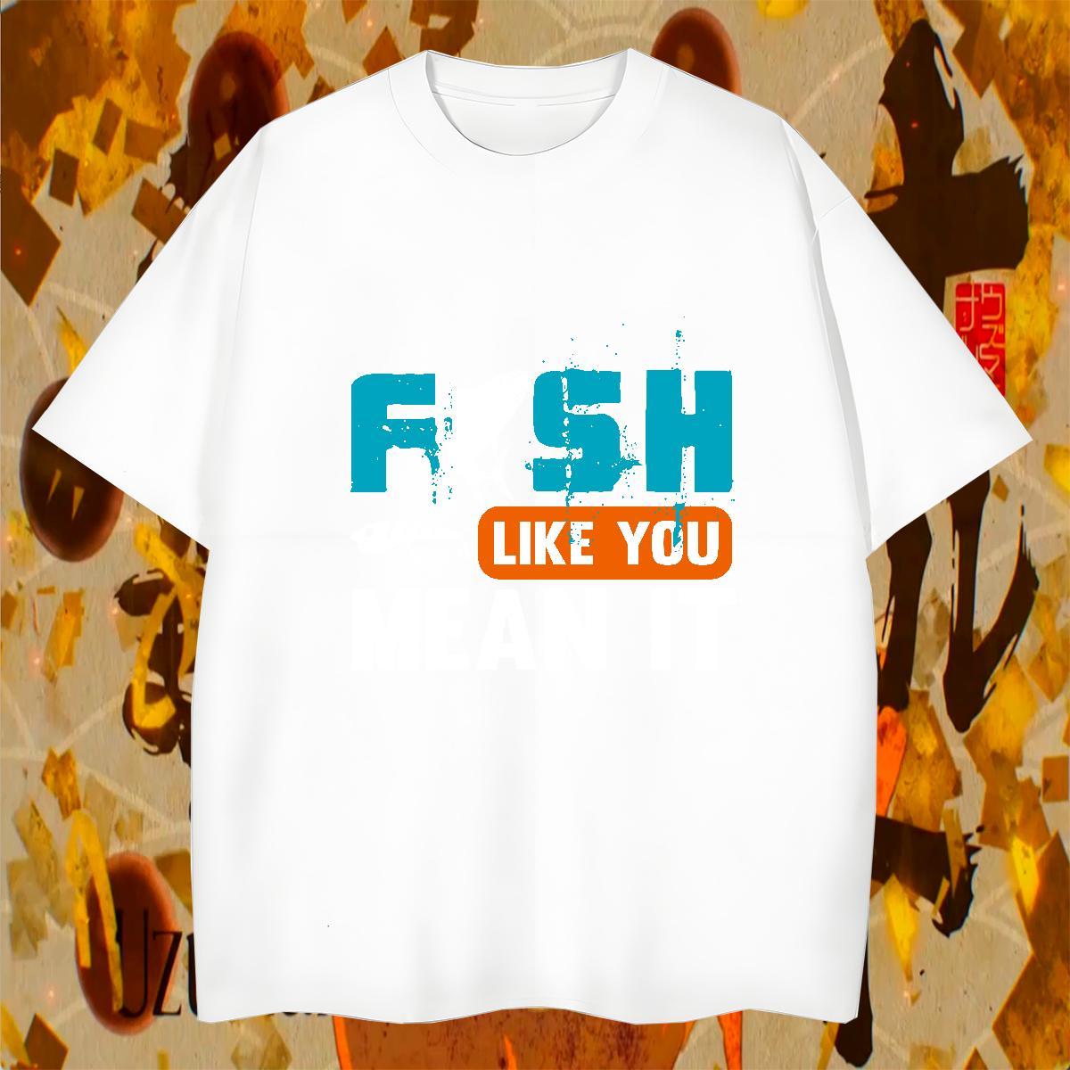 Cool Design Tshirt for Man Woman Sport 230g Pure Cotton DIY Short Sleeve Soft fish T-Shirts for Men New Arrival Clothings