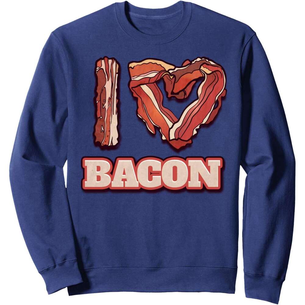 Long Sleeve Shirts for Men sweatshirt I Love Bacon Themed Words Funny American Meal Gift Sweatshirt T shirt Tee Streetwear Casual tops clothes