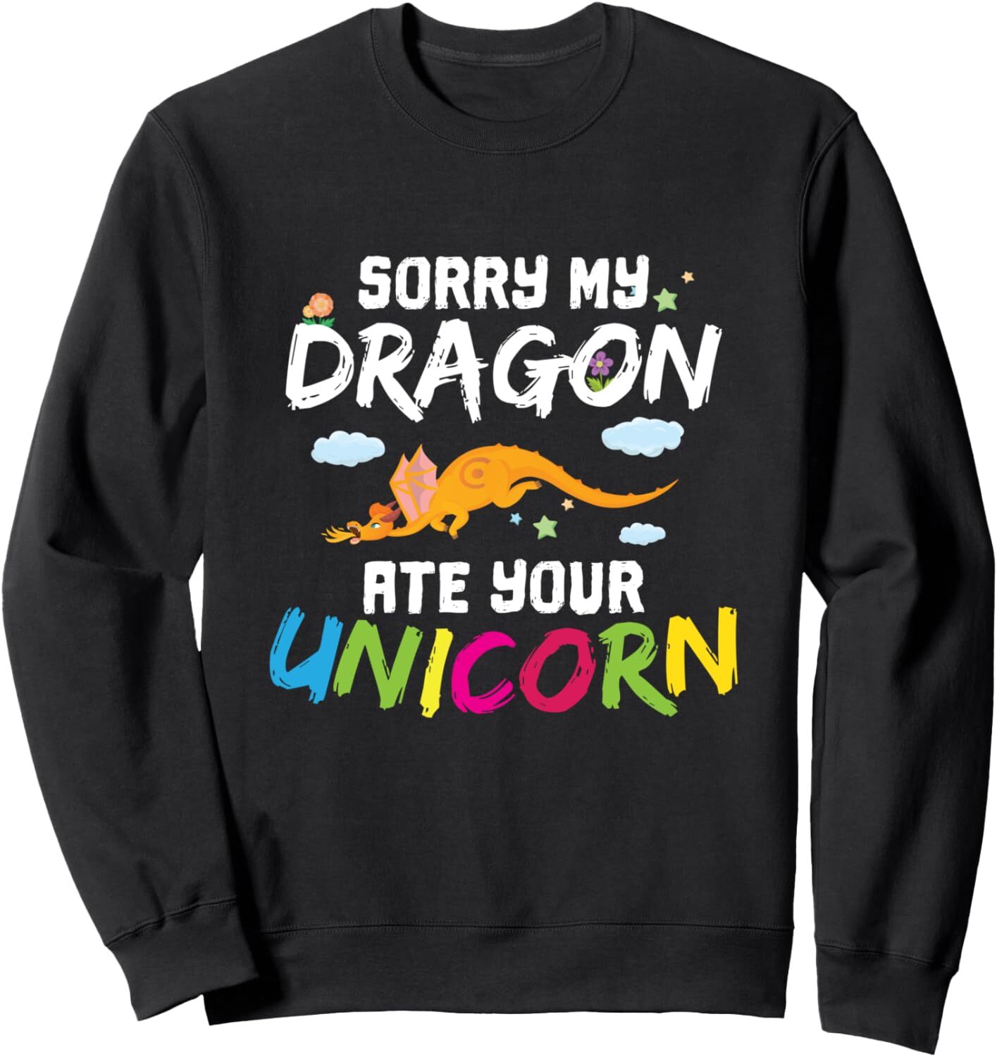 Long Sleeve Shirts for Men sweatshirt Sorry My Dragon Ate Your Unicorn Funny Dragon Gift Sweatshirt T shirt Tee Streetwear Casual tops