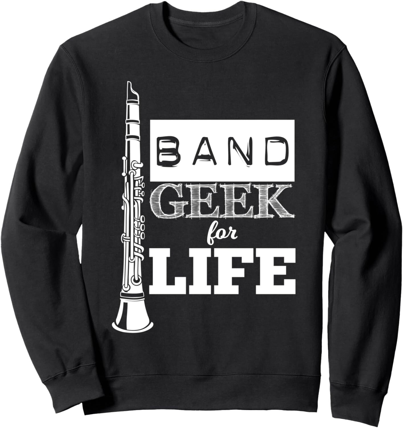 Long Sleeve Shirts for Men sweatshirt Clarinet Band Geek For Life Fun Musician Gift Sweatshirt T shirt Tee Streetwear Casual tops clothes