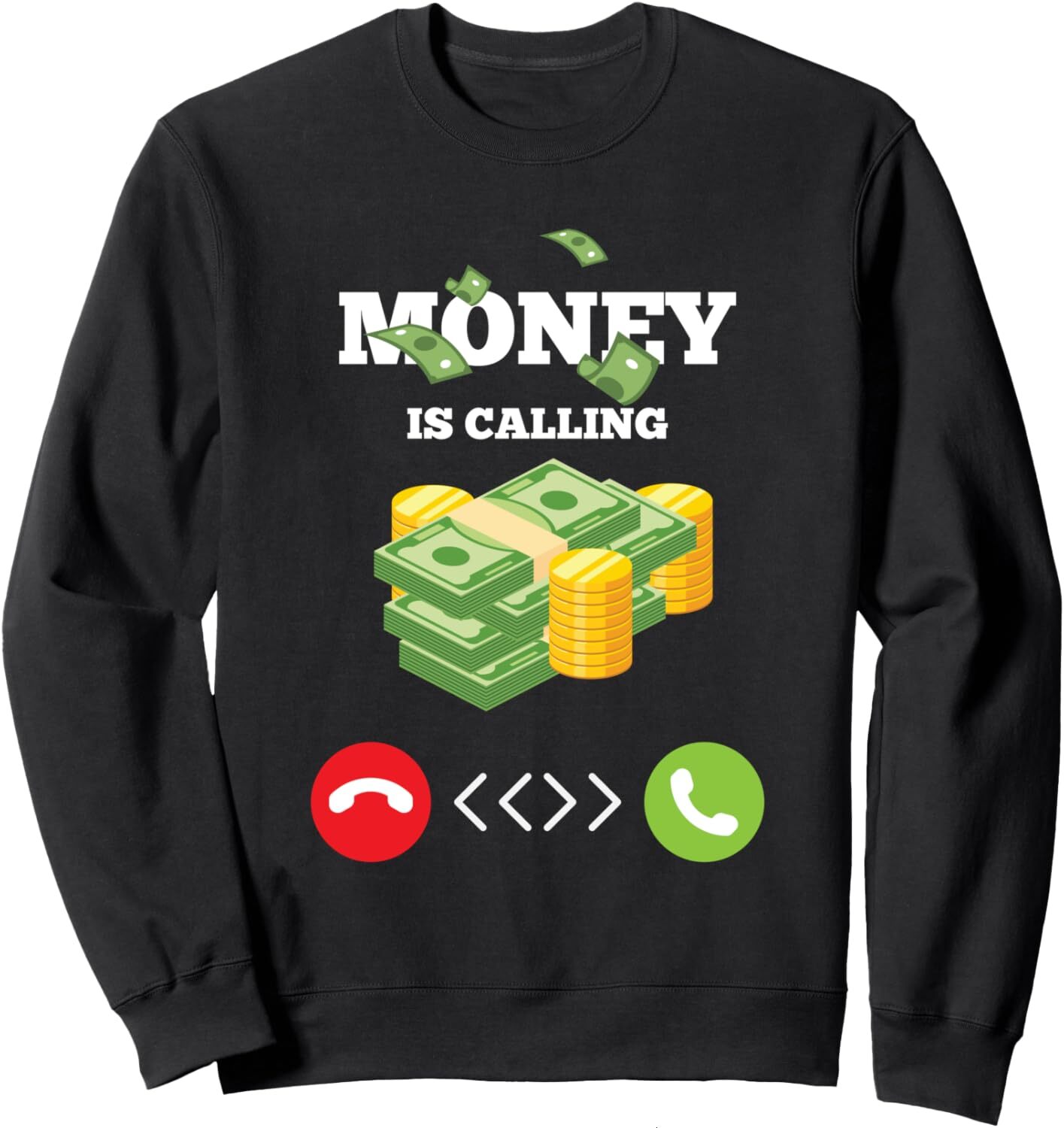Long Sleeve Shirts for Men sweatshirt Money Is Calg s Business Gift Idea Sweatshirt T shirt Tee Streetwear Casual tops clothes