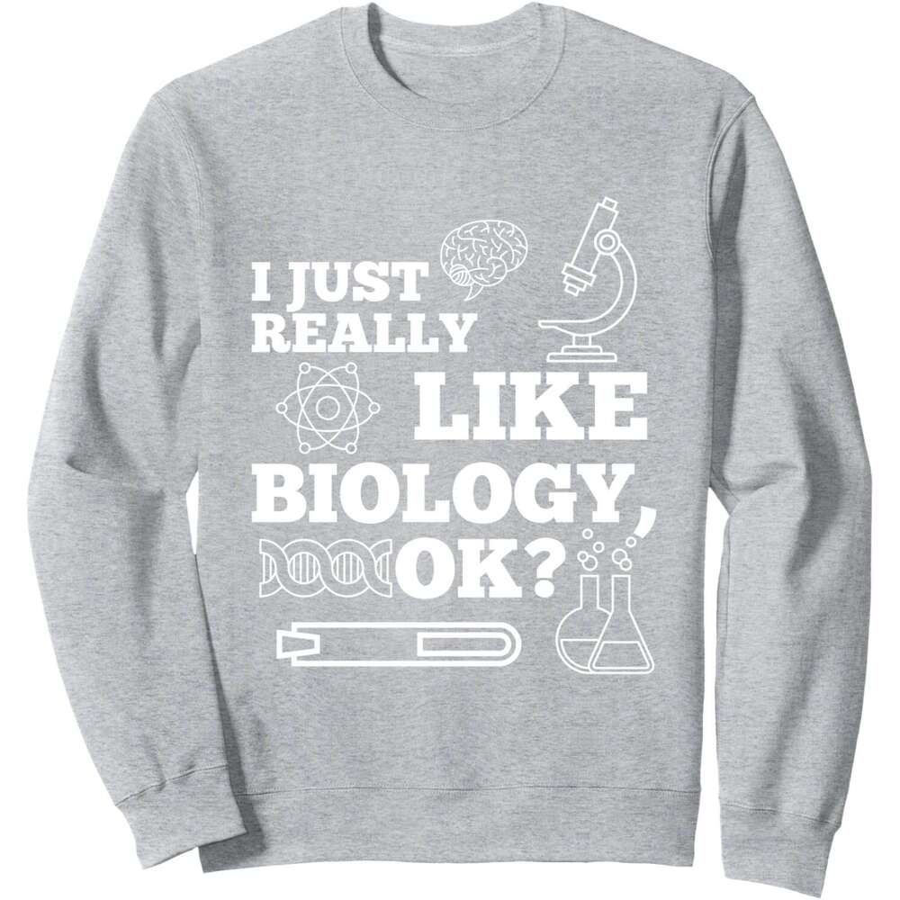 Long Sleeve Shirts for Men sweatshirt I just really like Biology Atoms Microscope Science Sweatshirt T shirt Tee Streetwear Casual tops clothes