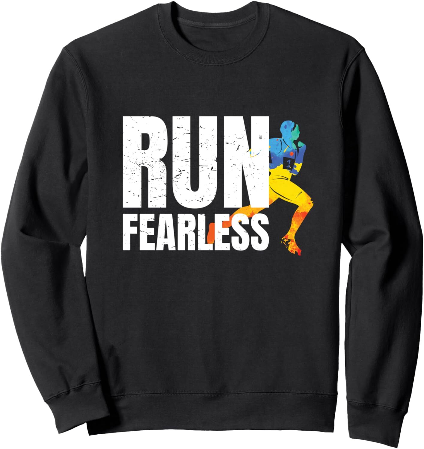 Long Sleeve Shirts for Men sweatshirt Run Fearless Men Colorful Splash Running Funny Gift Sweatshirt T shirt Tee Streetwear Casual tops clothes