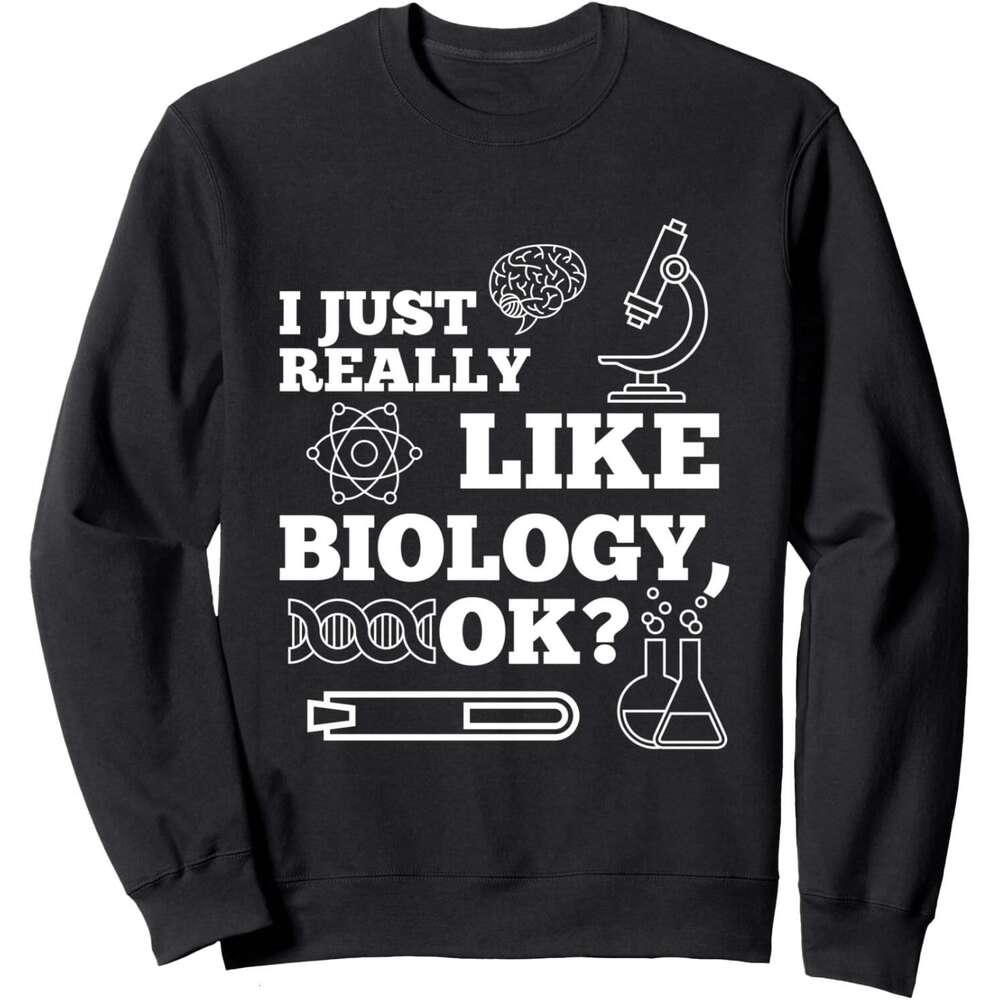 Long Sleeve Shirts for Men sweatshirt I just really like Biology Atoms Microscope Science Sweatshirt T shirt Tee Streetwear Casual tops clothes