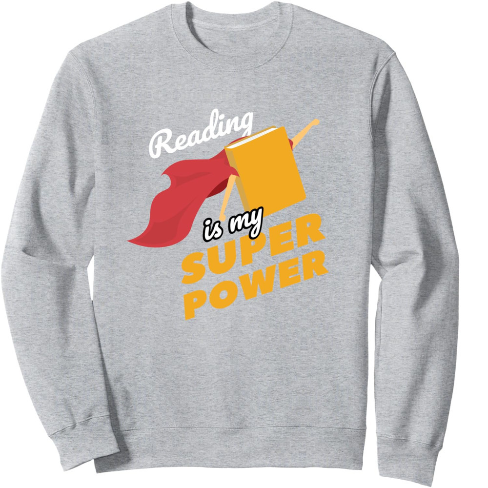 Long Sleeve Shirts for Men sweatshirt Reading is my Superpower Fun Cute Book Hero Gift Sweatshirt T shirt Tee Streetwear Casual tops clothes