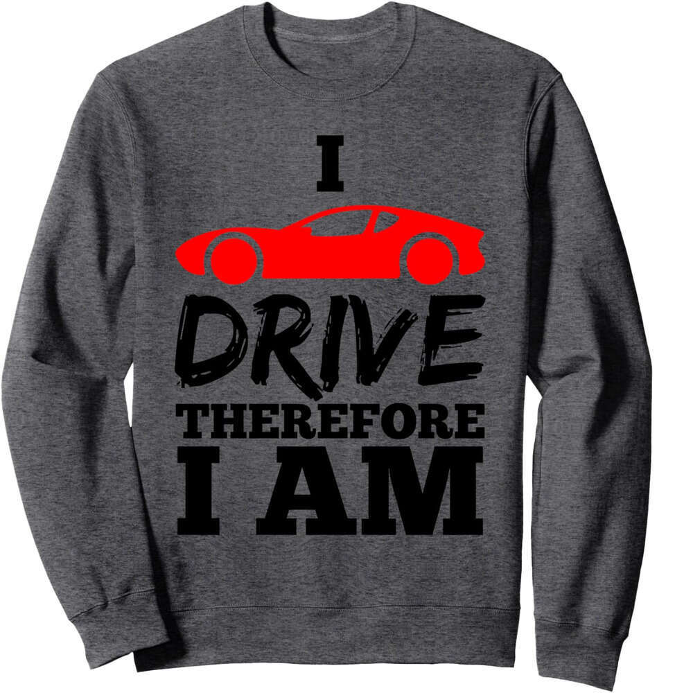 Long Sleeve Shirts for Men sweatshirt Funny Driver car auto phrases quotes Jokes White Sweatshirt T shirt Tee Streetwear Casual tops clothes