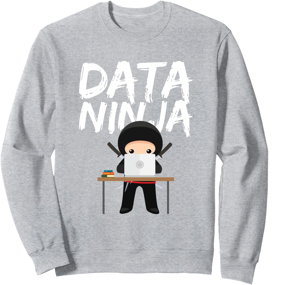 Long Sleeve Shirts for Men sweatshirt Data Ninja Cute Expert Business Analyst Gift Sweatshirt T shirt Tee Streetwear Casual tops clothes