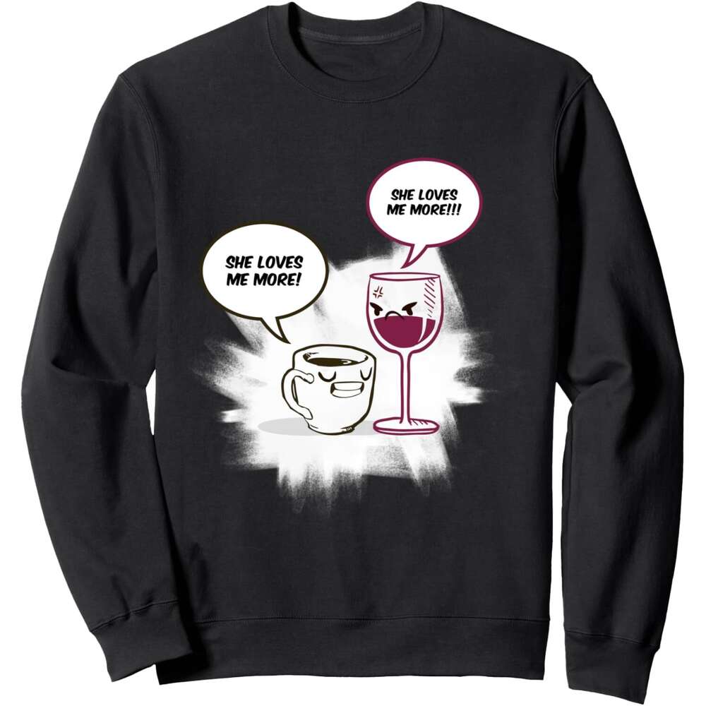 Long Sleeve Shirts for Men sweatshirt She Loves Me More Funny Cute Wine Coffee Lover Gift Sweatshirt T shirt Tee Streetwear Casual tops clothes