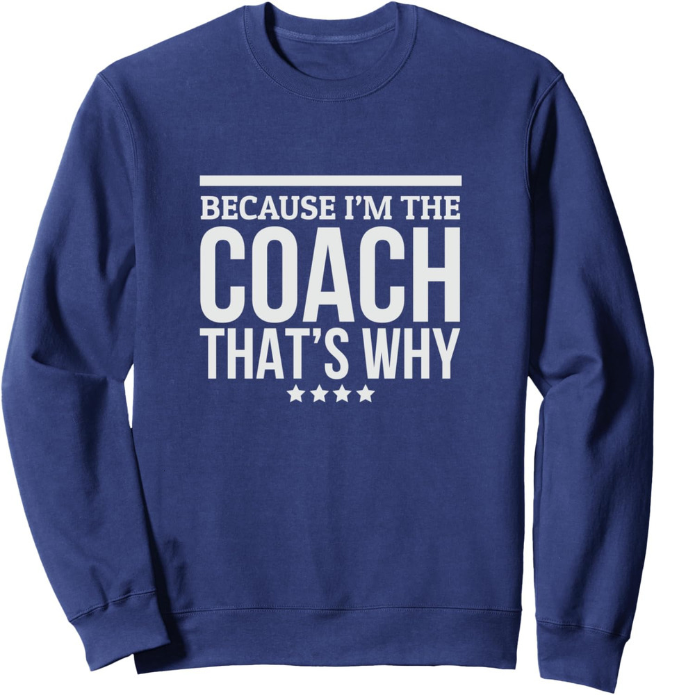 Long Sleeve Shirts for Men sweatshirt Because The Why Gift for Trainer Sweatshirt T shirt Tee Streetwear Casual tops clothes