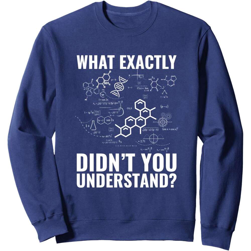 Long Sleeve Shirts for Men sweatshirt What Exactly you understand Molecular Science Sweatshirt T shirt Tee Streetwear Casual tops clothes
