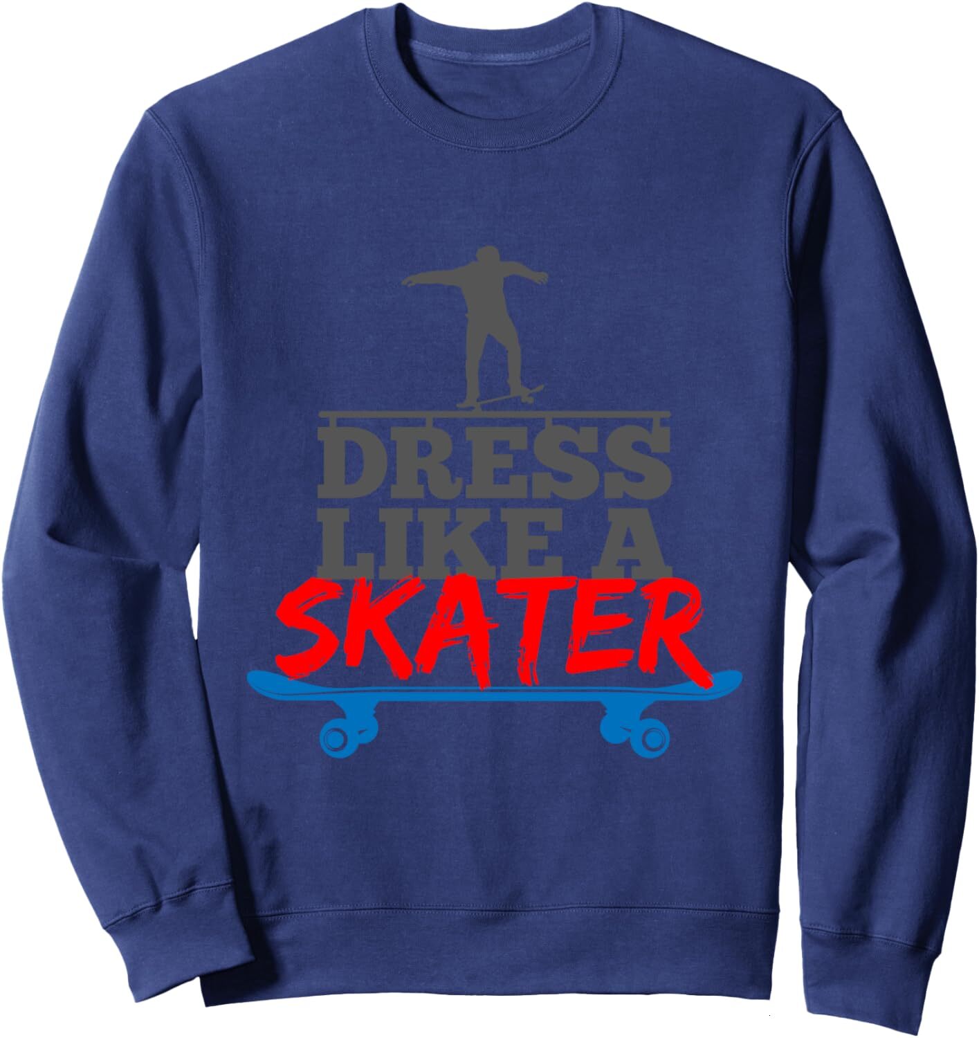 Long Sleeve Shirts for Men sweatshirt Dress Like a Skater Skateboarding Outfit Hobbie Gift Sweatshirt T shirt Tee Streetwear Casual tops clothes