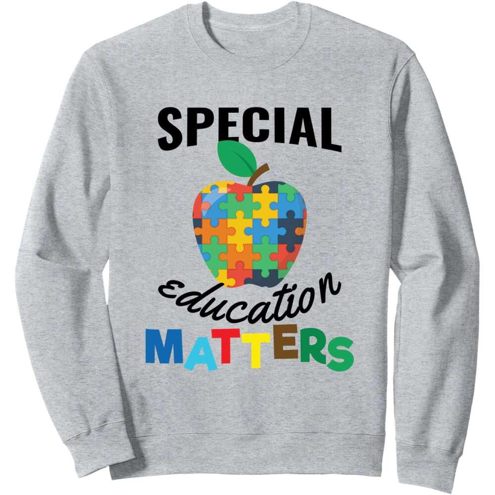 Long Sleeve Shirts for Men sweatshirt Special Education Matters Autism Awareness Gift Sweatshirt T shirt Tee Streetwear Casual tops clothes