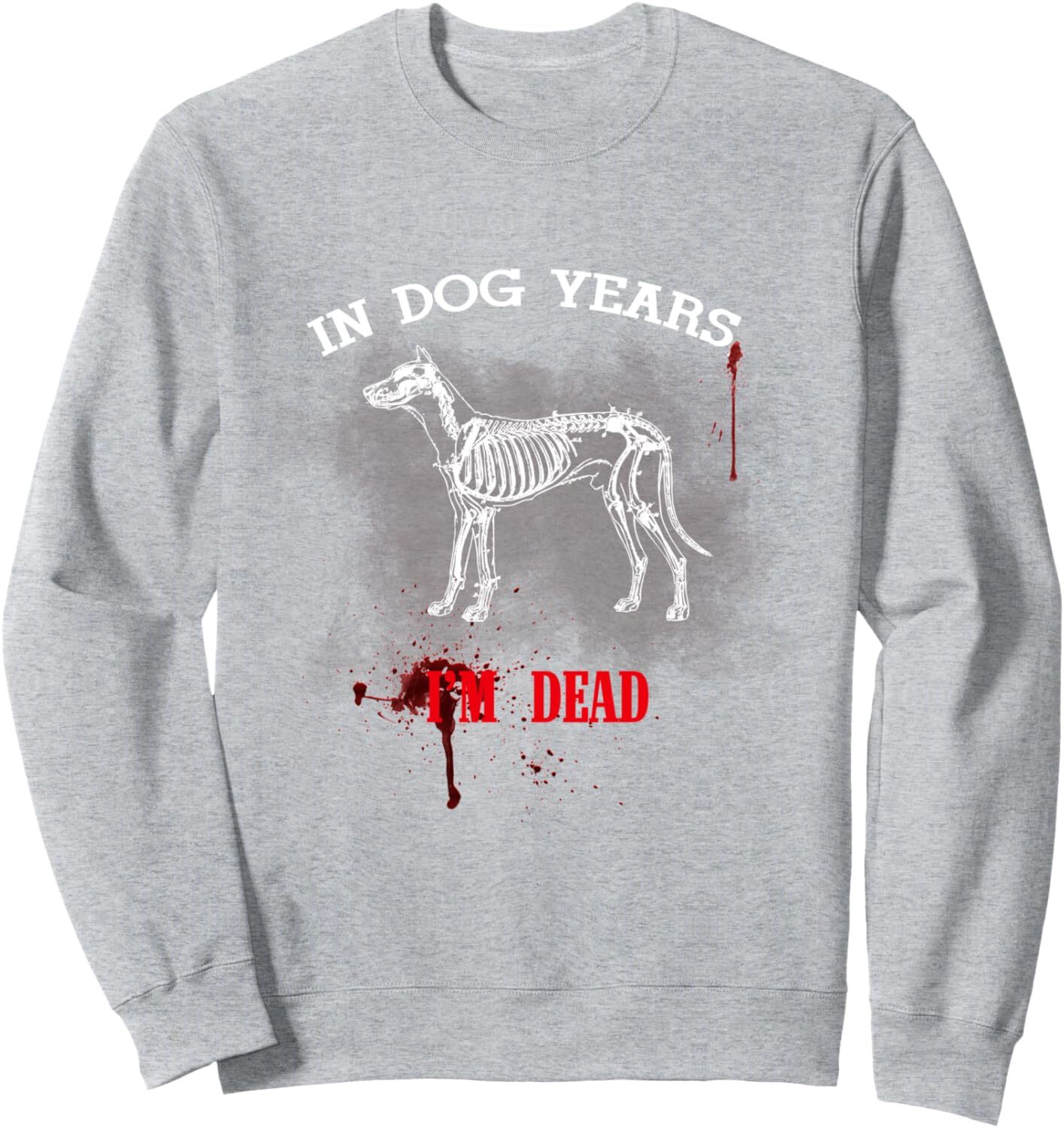 Long Sleeve Shirts for Men sweatshirt In Dog Years Dead Funny Great Gift for Pet Owner Sweatshirt T shirt Tee Streetwear Casual tops clothes