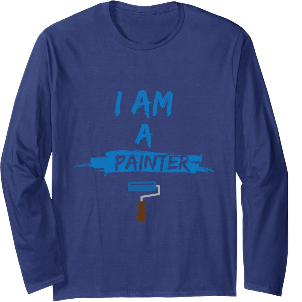 Long Sleeve Shirts for Men sweatshirt A Painter Job Wall, Birthday Gift For Painters Long Sleeve T-Shirt T shirt Tee Streetwear Casual tops clothes